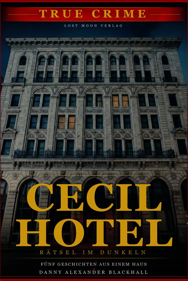 Cover von „Das Cecil Hotel – Rätsel im Dunkeln“